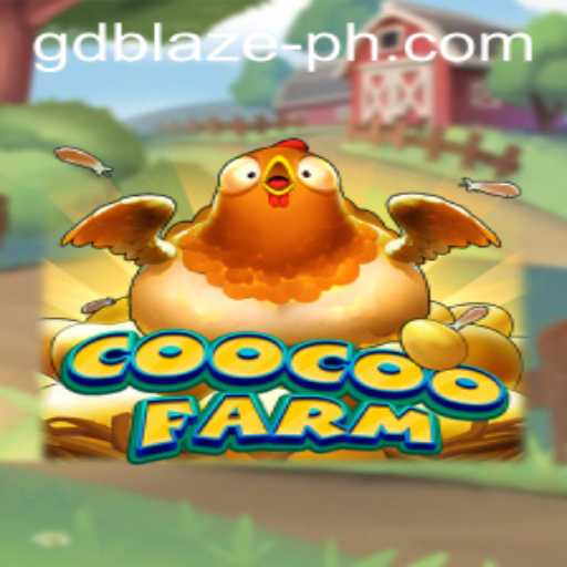 CooCooFarm: A New Frontier in Gaming with GD BLAZE